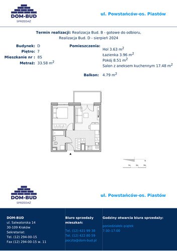 Plan Dom-Bud M. Szaflarski Spółka Jawna mieszkanie w inwestycji ul. Powstańców / os. Piastów ul. Powstańców / os. Piastów bud. D 