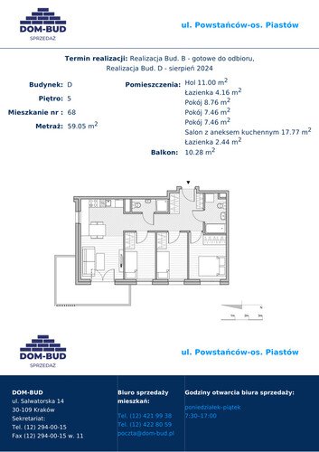 Plan Dom-Bud M. Szaflarski Spółka Jawna mieszkanie w inwestycji ul. Powstańców / os. Piastów ul. Powstańców / os. Piastów bud. D 